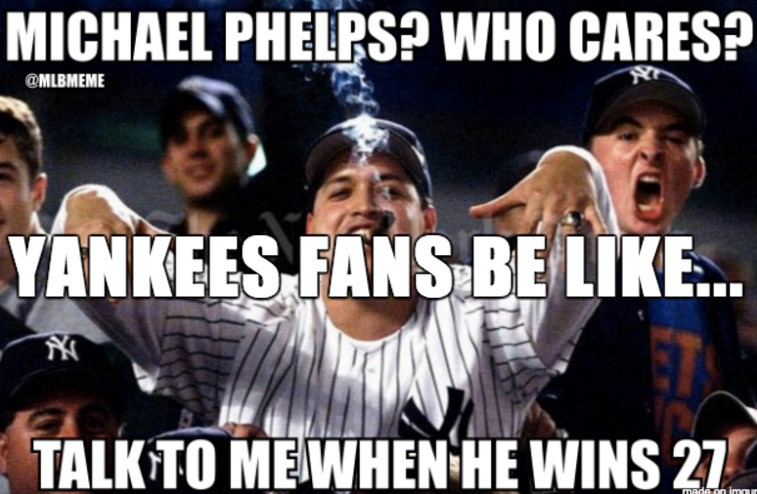 photo caption - Michael Phelps? Who Cares? Yankees Fans Be ... Talk To Me When He Wins 21 made on ima
