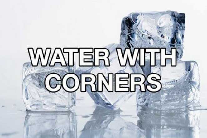 Water With Corners