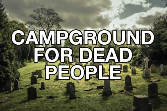 nature - Campground For Dead People