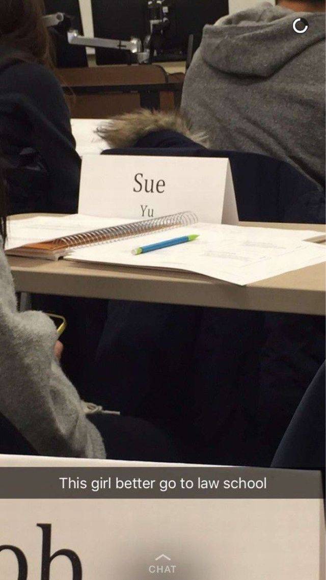 hilarious snapchats - Sue Yu This girl better go to law school sh Chat
