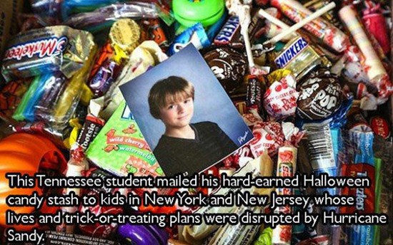 Kindness - charry pero his Tennes This Tennessee student mailed his hardearned Halloween candy stash to kids in New York and New Jersey whose lives and trickortreating plans were disrupted by Hurricane Sandy.