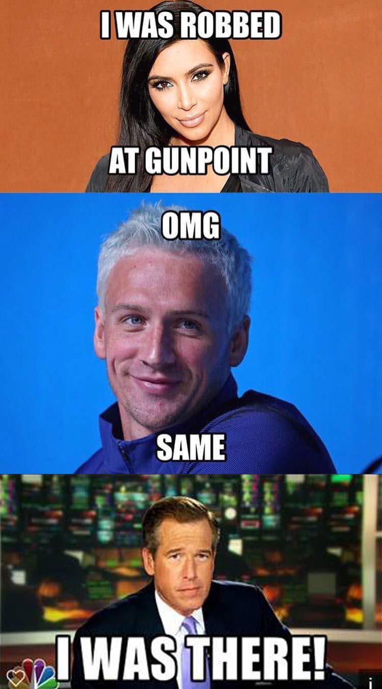 there brian williams meme - I Was Robbed At Gunpoint Omg Same I Was There!