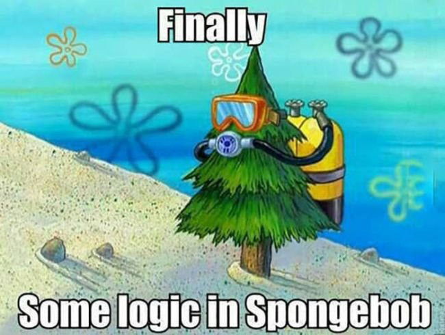 finally some logic in spongebob - Finally Some logic in Spongebob