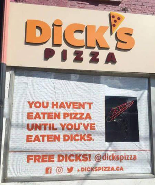 funny pictures - Dicks 20A You Haven'T Eaten Pizza Until You'Ve Eaten Dicks. Free Dicks! Y Dickspizza.Ca
