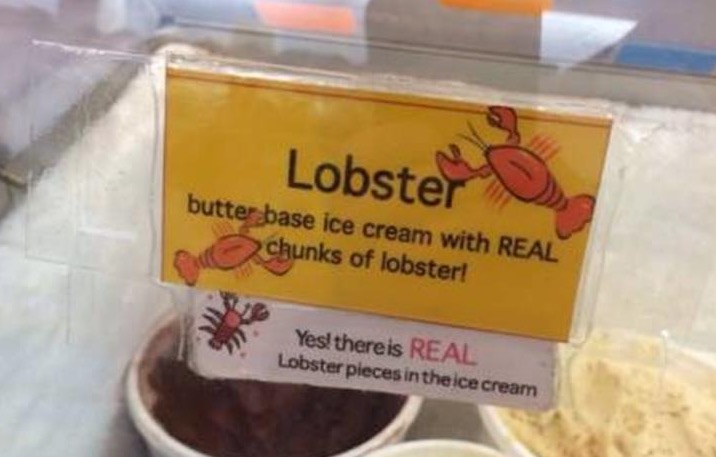 funny pic lobster icrem meme - Lobster butter base ice cream with Real chunks of lobster! Yes! there is Real Lobster pieces in the ice cream