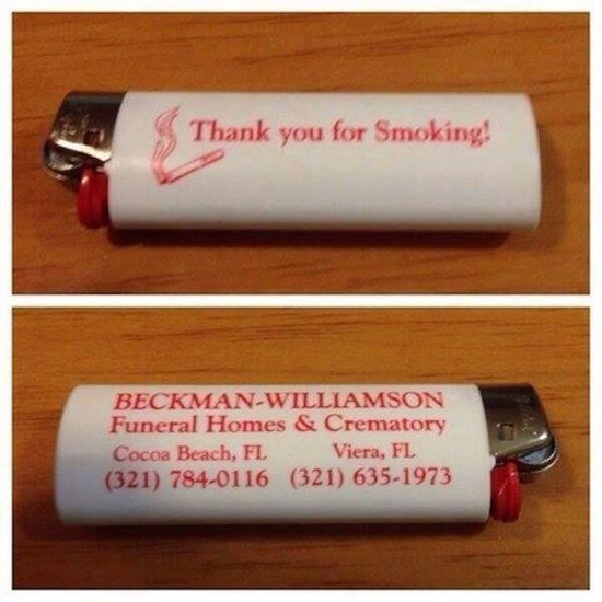 thank you for smoking lighter - Thank you for Smoking! BeckmanWilliamson Funeral Homes & Crematory Cocoa Beach, Fl Viera, Fl 321 7840116 321 6351973
