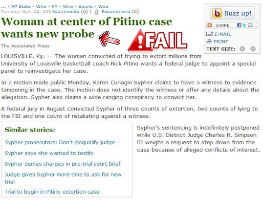 web page - ... Ap State Wire Ky Wire Sports Wire Monday, Nov. 22, 2010 0 It Recommend 0 6 Buzz up! Woman at center of Pitino case Ft. wants new probe O EMail Sprint The Associated Press Text Size Louisville, Ky. The woman convicted of trying to extort mil