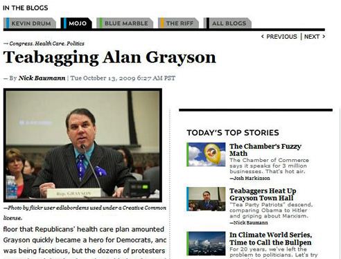 web page - In The Blogs Kevin Drum Mojo Blue Marble The Riff All Blogs  Congress, Health Care. Politics Teabagging Alan Grayson By Nick Baumann Tue Pst Today'S Top Stories The Chamber's Fuzzy Math The Chamber of Commerce says it speaks for 3 million…