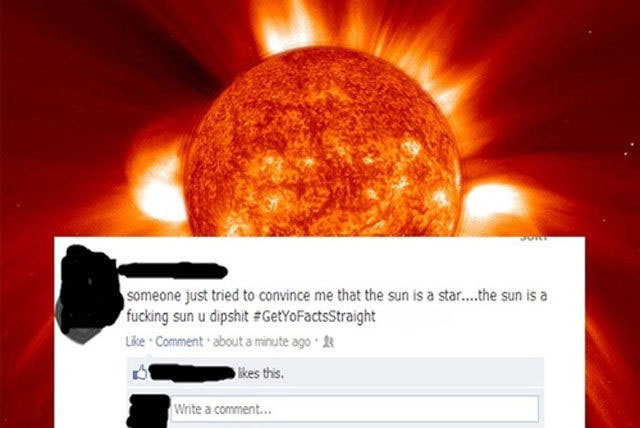 sun was created - someone just tried to convince me that the sun is a star....the sun is a fucking sun u dipshit Comment about a minute ago. this. Write a comment...