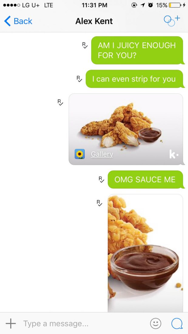 “AM I JUICY ENOUGH FOR YOU?” demands girl, before continuing her chicken-pun streak with an offer to “strip” for him.