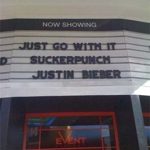 22 Times  Movie Theater Marquees Were Accidentally Inappropriate