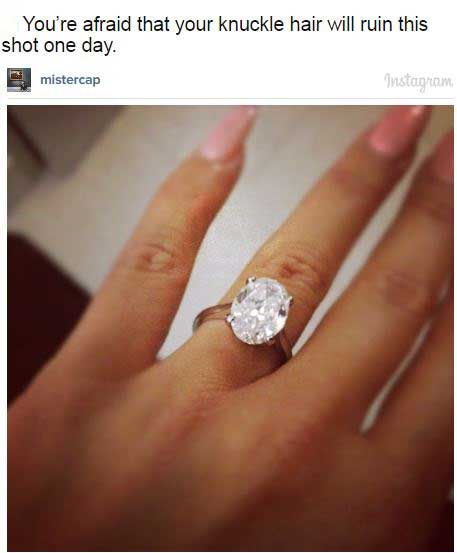 amber rose engagement ring - You're afraid that your knuckle hair will ruin this shot one day. mistercap Instagram