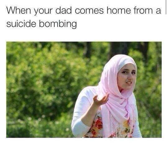 Confused muslim woman with burka made into savage dank meme about dad coming home from a suicide bombing.