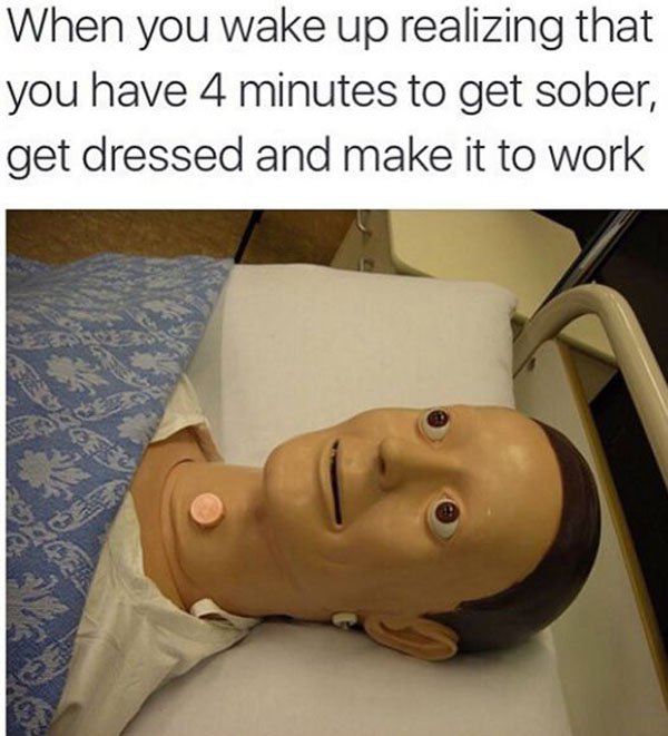 Dank meme of when you only have 4 minutes to get ready for work and a crash test dummy with surprised look on his eyes.