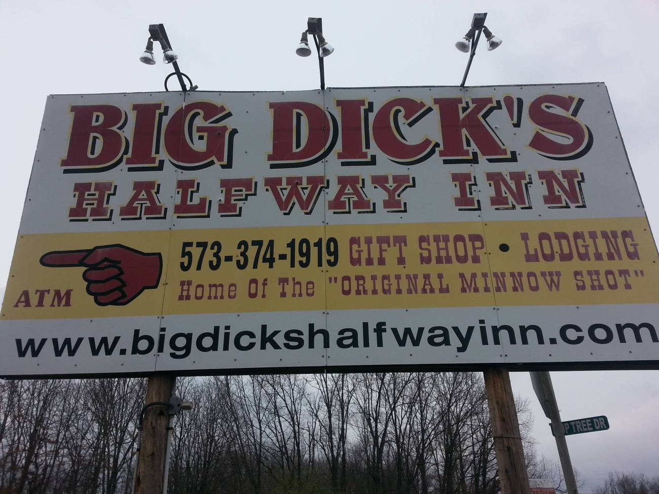 funny business signs - Big Dick'S Halfway Inn 5733741919 Gift Shop Lodging Home Of The "Original Minnow Shot" Atm P Tree Dr