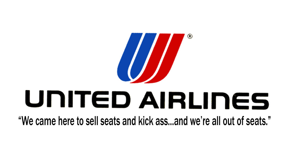 new united airlines logo - United Airlines We came here to sell seats and kick ass...and we're all out of seats."