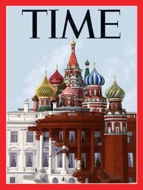 OOPS! THAT’S NOT THE KREMLIN! TIME Magazine Cover Has White House Morphing Into St. Basil Cathedral

Time Magazine editors let their bitterness get in the way of their editing. In an attempt to connect Trump with the Kremlin, they used the wrong building in their illustration and instead used St Basel Cathedral. Gateway Pundit has the story. But not much else needs to be said. TIME = ANOTHER FAILURE. They are almost tied with the NY Times now.