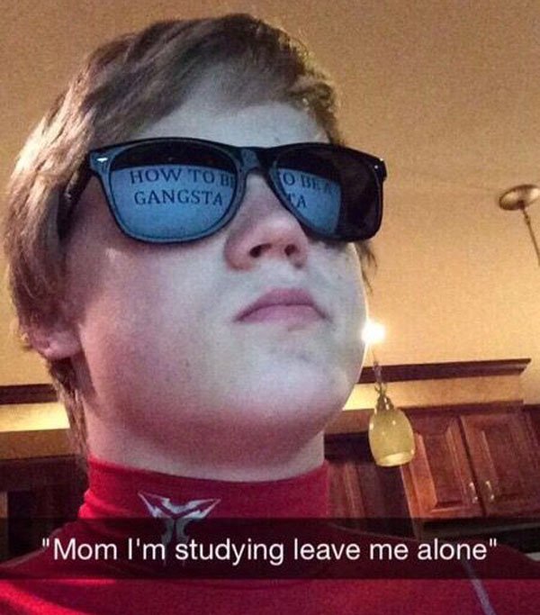 cool selfies at home - How To Gangsta To Be "Mom I'm studying leave me alone"