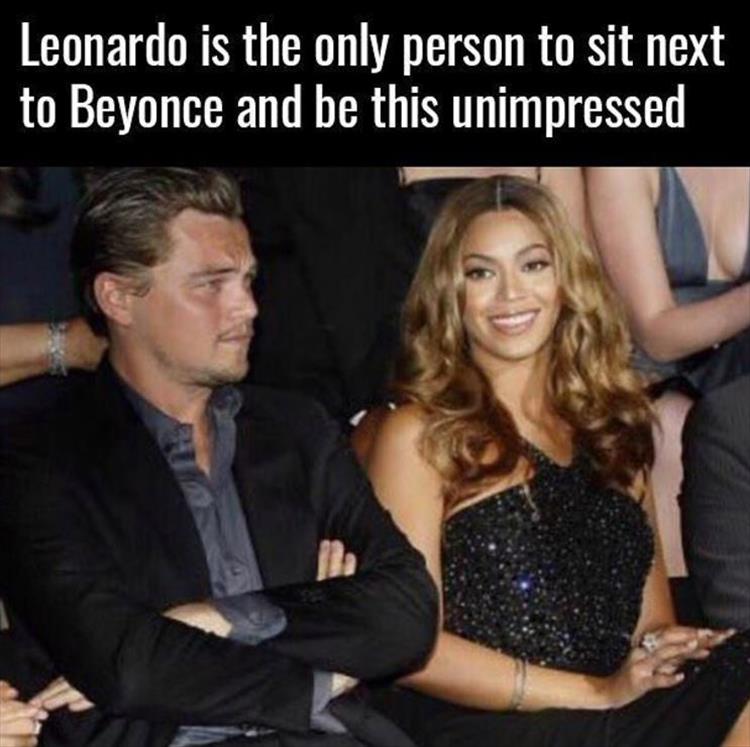 leonardo dicaprio beyonce - Leonardo is the only person to sit next to Beyonce and be this unimpressed