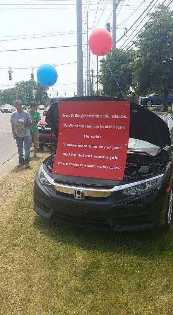 car dealership panhandler - Please do not give anything to this Panhandler, We offered him a fulltime job at $10.00Hr He said I make more than any of you" and he did not want a job. please donate to a more worthy cause