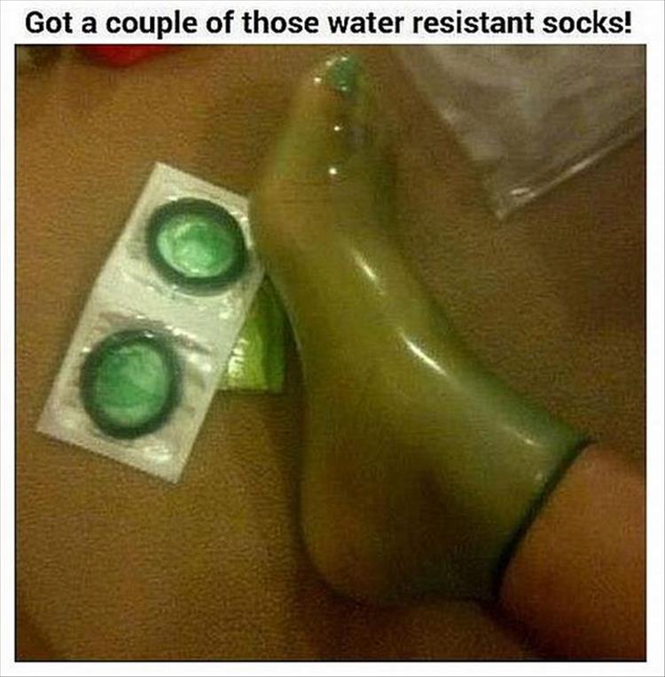 funny pictures that make no sense - Got a couple of those water resistant socks!