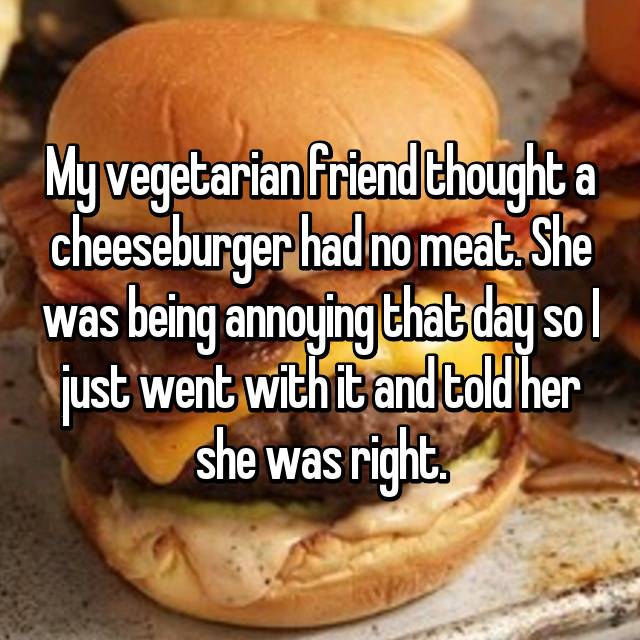20 Sneaky Ways Meat Eaters Got Back