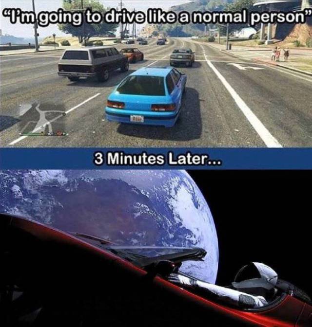 gta meme - Im going to drive a normal person" 3 Minutes Later...
