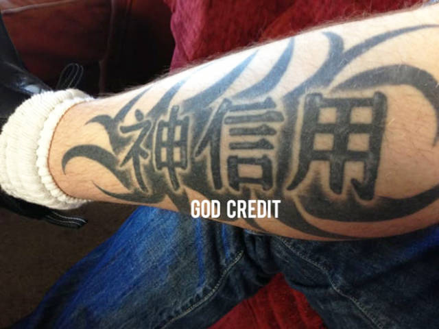 funny chinese tattoo - God Credit