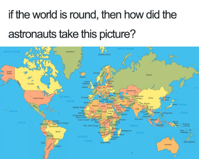 map of the world - if the world is round, then how did the astronauts take this picture? Oc We