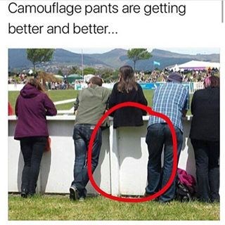 pewdiepie's mom - Camouflage pants are getting better and better...