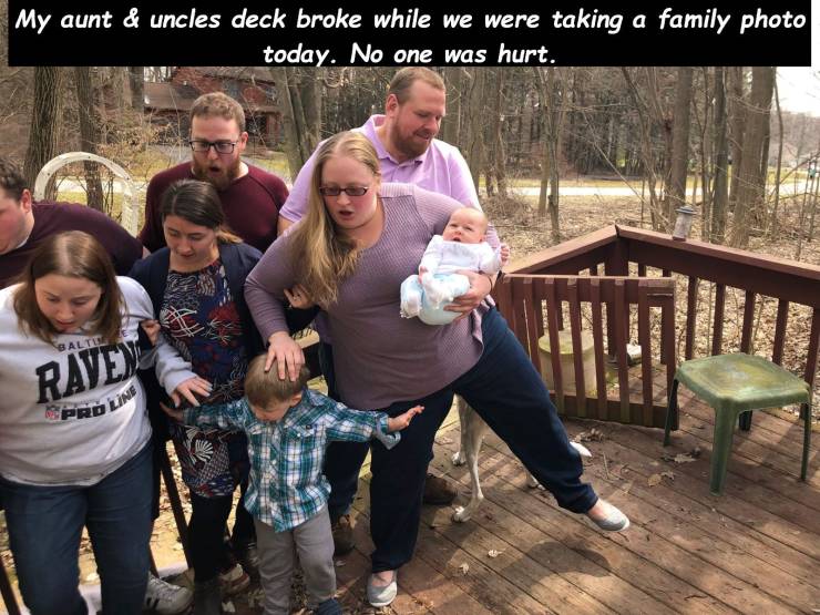 community - My aunt & uncles deck broke while we were taking a family photo today. No one was hurt. Rawe