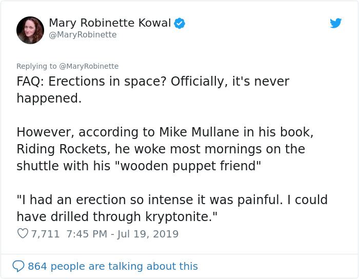 ameer vann tweet - Mary Robinette Kowal Robinette Faq Erections in space? Officially, it's never happened. However, according to Mike Mullane in his book, Riding Rockets, he woke most mornings on the shuttle with his "wooden puppet friend" "I had an erect