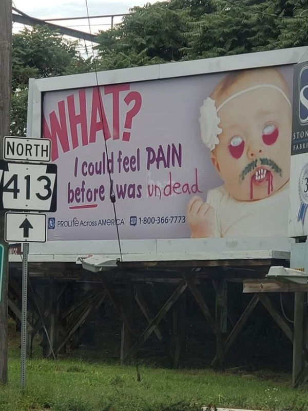 billboard - Gton North I could feel Pain 413 before was undead A PROLIfe Across Amersa 18003667773