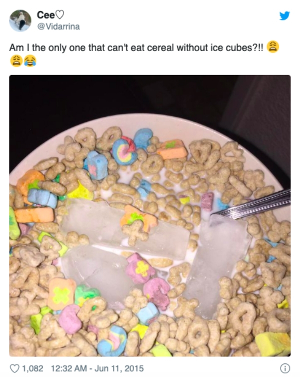 cereal with ice - Cee Am I the only one that can't eat cereal without ice cubes?!! 1,082