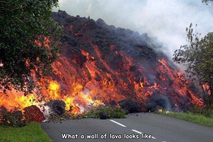 What a wall of lava looks