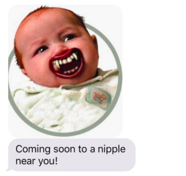 Coming soon to a nipple near you!