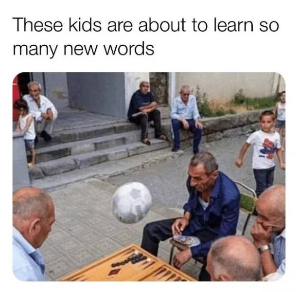 funny memes - kids are about to learn new words - These kids are about to learn so many new words