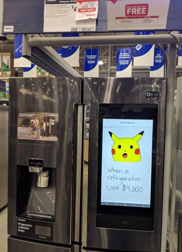 pikachu fridge meme - Brzin The Uet That Now 40 Free A3 102 white Board When a refrigerator cost $4,000 Fingerprint resistant