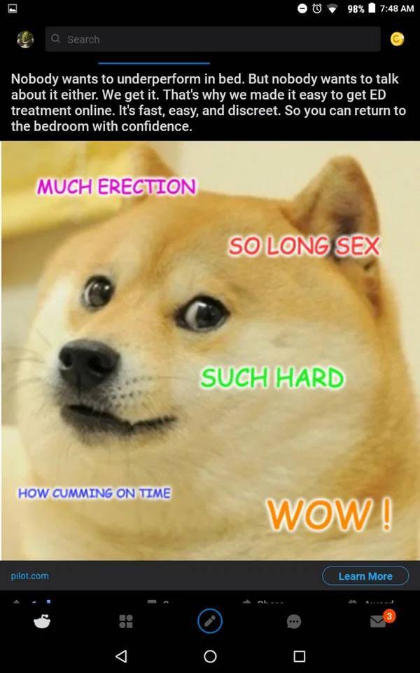 troll doge - 98% Q Search Nobody wants to underperform in bed. But nobody wants to talk about it either. We get it. That's why we made it easy to get Ed treatment online. It's fast, easy, and discreet. So you can return to the bedroom with confidence. Muc