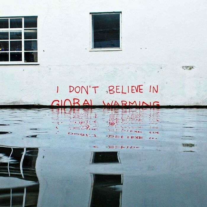 don t believe in global warming banksy - I Don'T Believe In Warming Gioral Hexe Doo Tex
