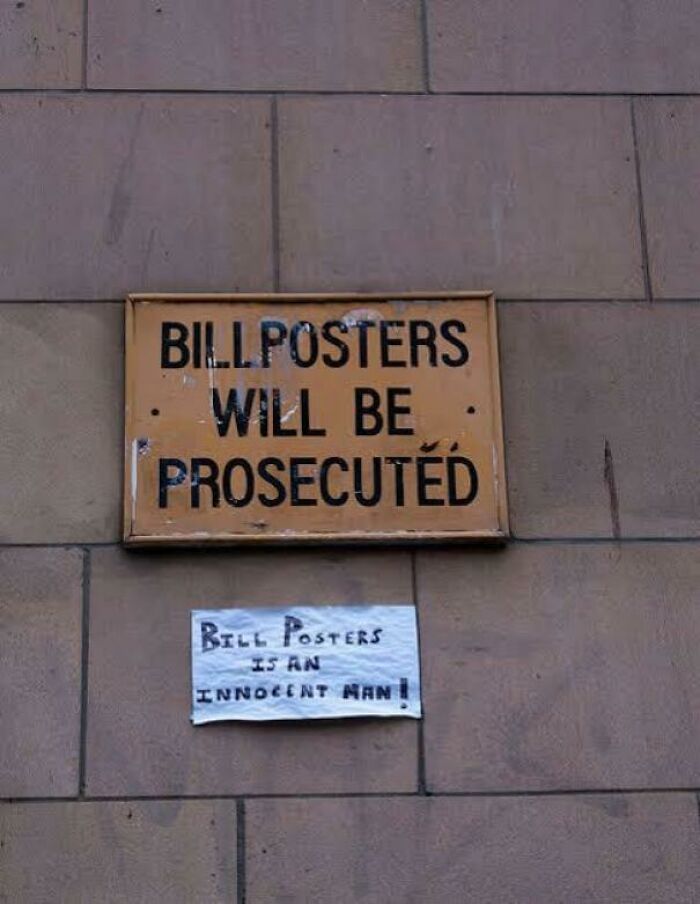 bill posters is an innocent - Billposters Will Be Prosecuted Bill Posters Is An Innocent Man