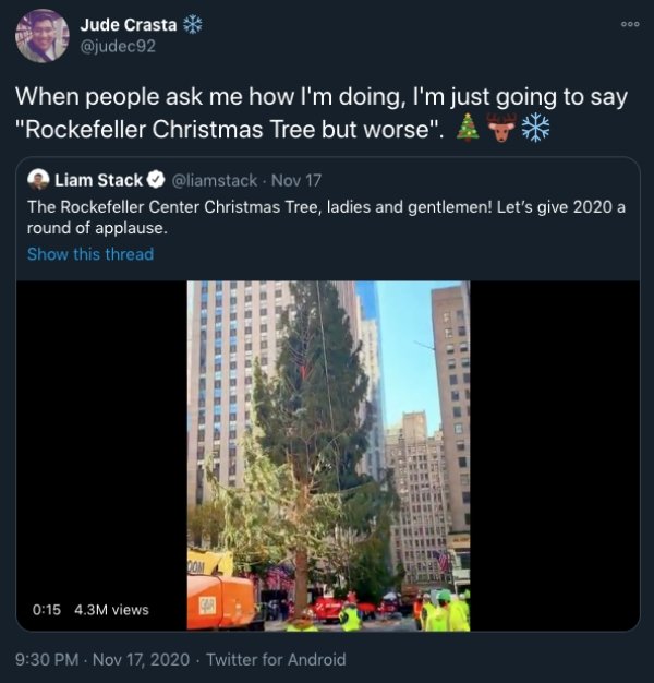 Rockefeller Center Christmas Tree - When people ask me how I'm doing, I'm just going to say