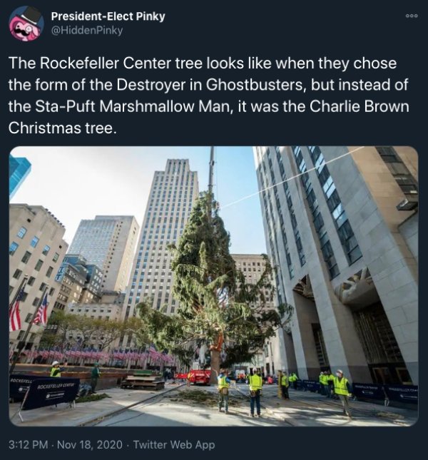 Rockefeller Center Christmas Tree - The Rockefeller Center tree looks when they chose the form of the Destroyer in Ghostbusters, but instead of the StaPuft Marshmallow Man, it was the Charlie Brown Christmas tree. Bu Twitter Web App