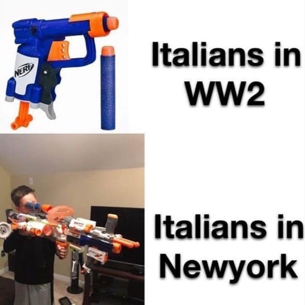 me arguing with myself meme - Nere P Italians in WW2 Italians in Newyork