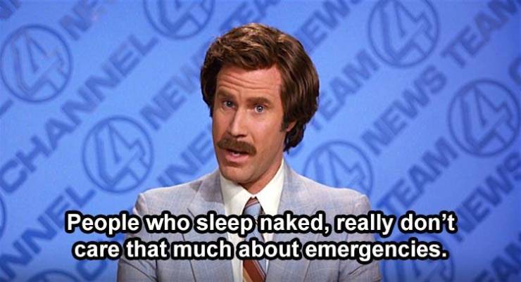 spokesperson - Dev Amo Channel Nnene News Teai Ve People who sleep naked, really don't care that much about emergencies. Team 4 Ews