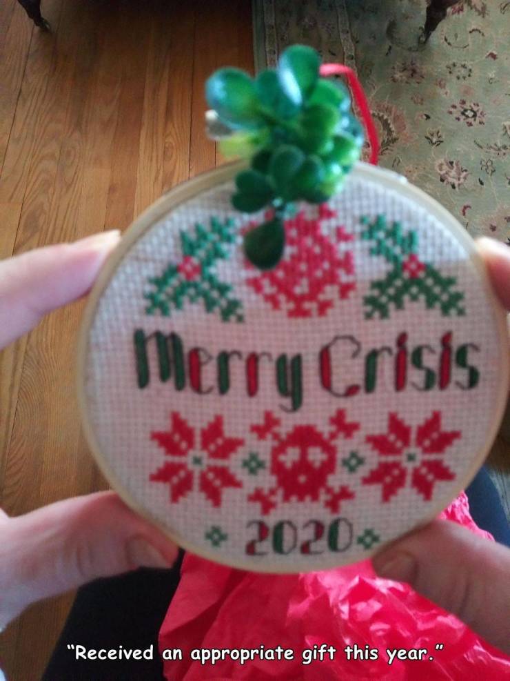 christmas ornament - Merry Crisis 2020 "Received an appropriate gift this year."