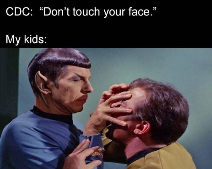 photo caption - Cdc Don't touch your face." My kids