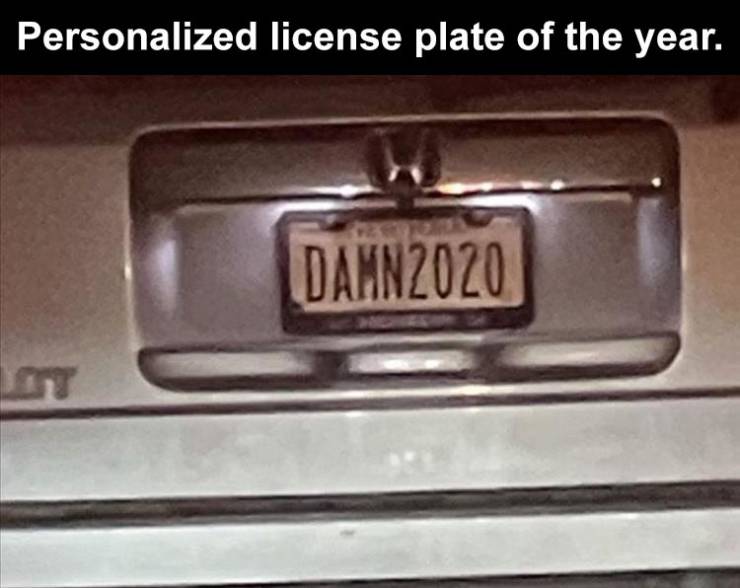 vehicle registration plate - Personalized license plate of the year. DAMN2020