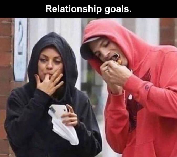 mila kunis and ashton kutcher memes - Relationship goals.