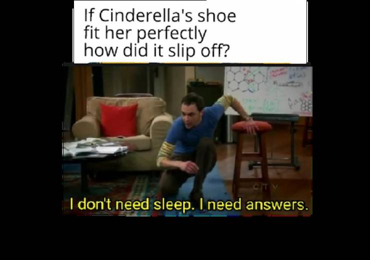 pastor yoda - If Cinderella's shoe fit her perfectly how did it slip off? I don't need sleep. I need answers.